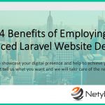 Top 4 Benefits of Employing an Experienced Laravel Website Developer