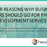 9 for Reasons Why Business Owners Should Go for PHP Web Development Services