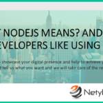 What NodeJs means And why developers like using it