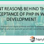 Relevant Reasons behind the Wide Acceptance of PHP in Web Development