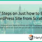 Our 17 Steps on Just how to Build a WordPress Site from Scratch